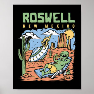 Funny Alien Vacation In Roswell New Mexico Desert Poster