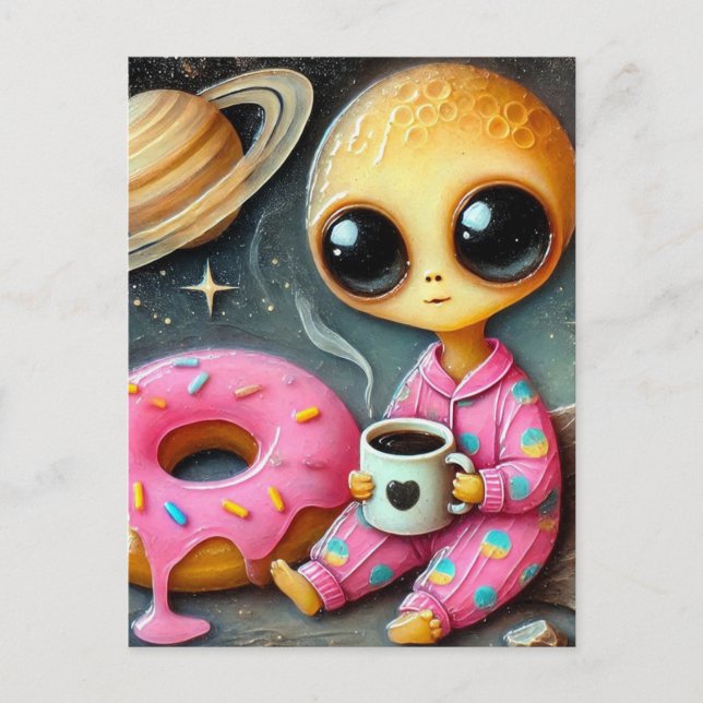 Funny Alien With Coffee and Doughnut in Space Postcard (Front)