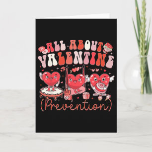 Funny All About Valentine Prevention Physical Ther Card