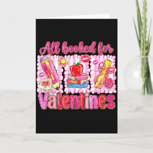 Funny All Booked For Valentines Teacher School Boo Card