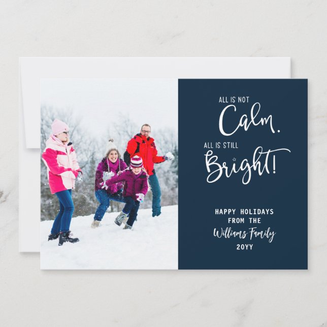 Funny All is Not Calm 3 Photo Holiday Card (Front)