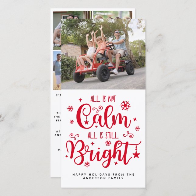 Funny All is Not Calm All is Still Bright Photo Holiday Card (Front/Back)