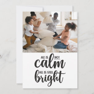 Funny All is Not Calm Five Photo Holiday Card