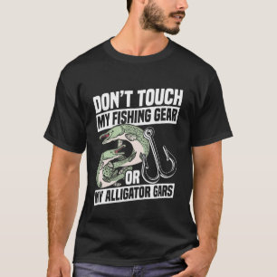 Funny Alligator Gar Fishing 3 T-Shirt