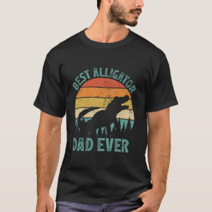 Funny Alligator Vintage Best Alligator Dad Ever Fa T-Shirt