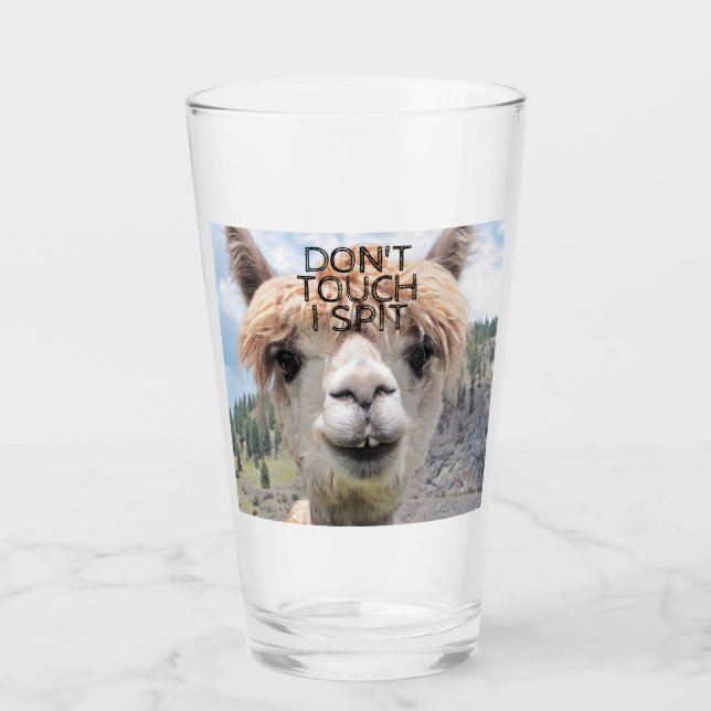 Funny Alpaca Llama Don't Touch I Spit Glass (Front)