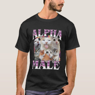 Funny Alpha Male Cat Shirt, Hilarious Cat Meme Cat T-Shirt