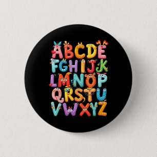 Funny Alphabet A-z Abc Kids Back To School Pre K T 6 Cm Round Badge