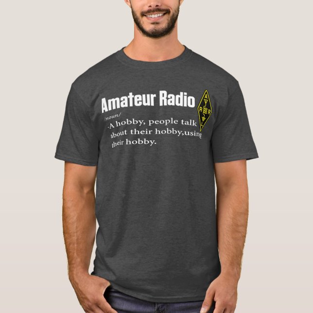 Funny Amateur Radio Hobby Gift Shirt for HAM (Front)