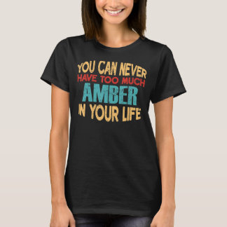 Funny Amber Personalised Tshirt First Name Joke It