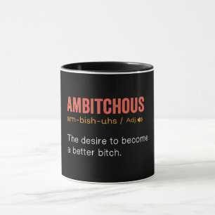 Funny Ambitchous Definition Mug