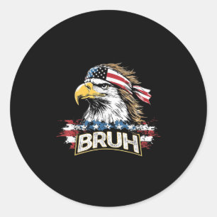 Funny America Flag Usa Bald Eagle Bruh Meme Men Wo Classic Round Sticker