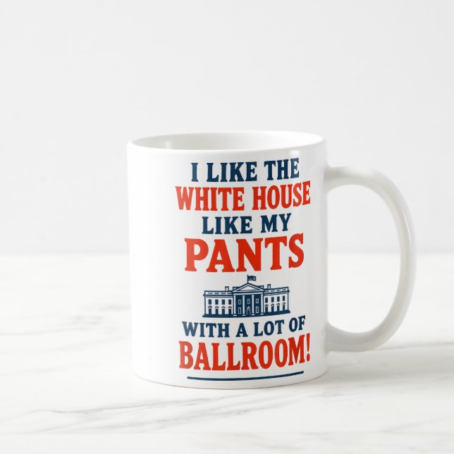 Funny America Quote - I Like The White House My Pa Coffee Mug (Right)
