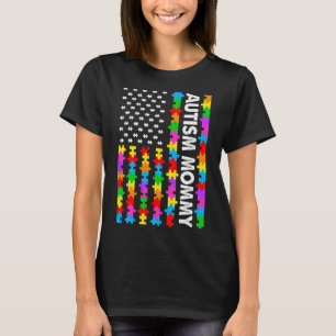 Funny American Flag Autism Mummy Autism Awareness T-Shirt