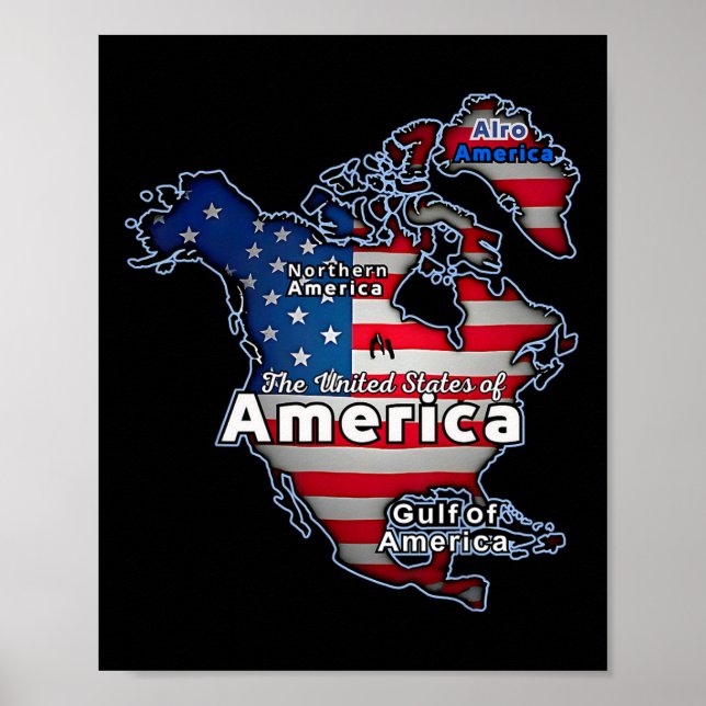 Funny American Flag Canada Greenland Gulf Map  Poster (Front)