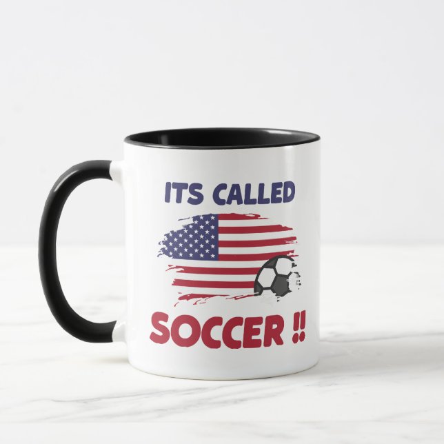 Funny american flag its called SOCCER not FOOTBALL Mug (Left)