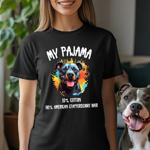 Funny American Staffordshire Pajama Dog Lover T-Shirt