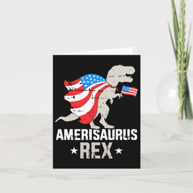 Funny Amerisaurus Rex Dinosaur Independence Day 4t Card (Front)