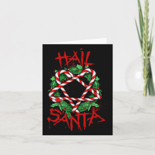 Funny &amp; Unique Hail Santa Candy Cane Christmas Card