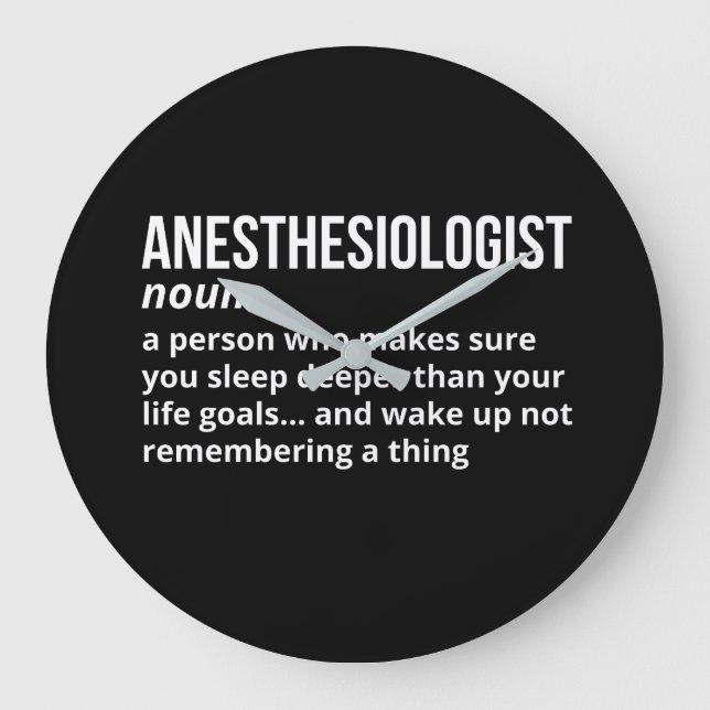 Funny Anaesthesiologist Definition Large Clock (Front)
