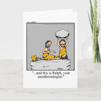 Funny Anaesthesiologist Get Well Card! Card