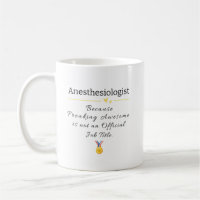 Funny Anaesthesiologist Job Title Coffee Mug