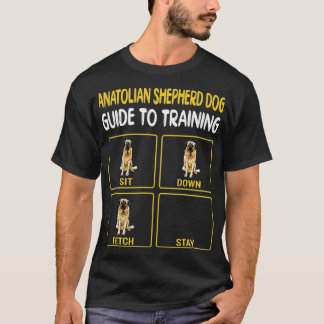 Funny Anatolian Shepherd Dog Guide To Training Dog T-Shirt