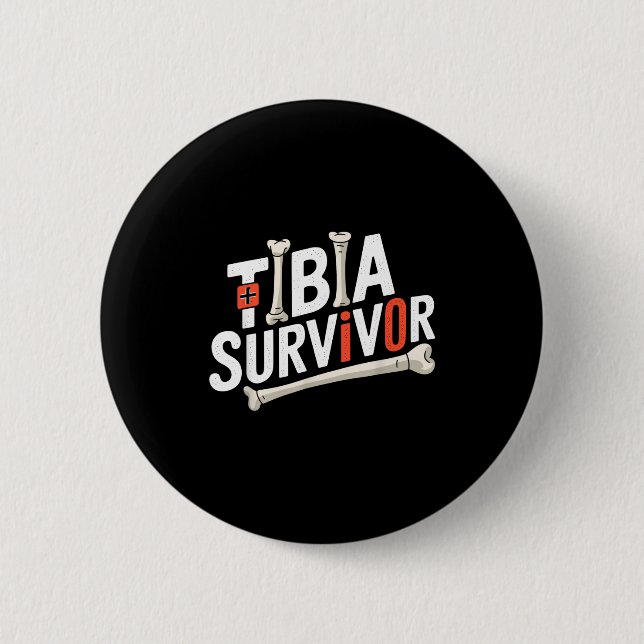 Funny Anatomy Going Tibia Okay Broken Leg Gift For 6 Cm Round Badge (Front)