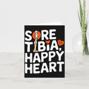 Funny Anatomy Going Tibia Okay Broken Leg Gift For Card