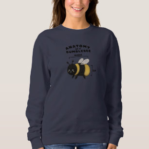 Funny Anatomy Of A Bumblebee Blebee Bum Cute Sweatshirt