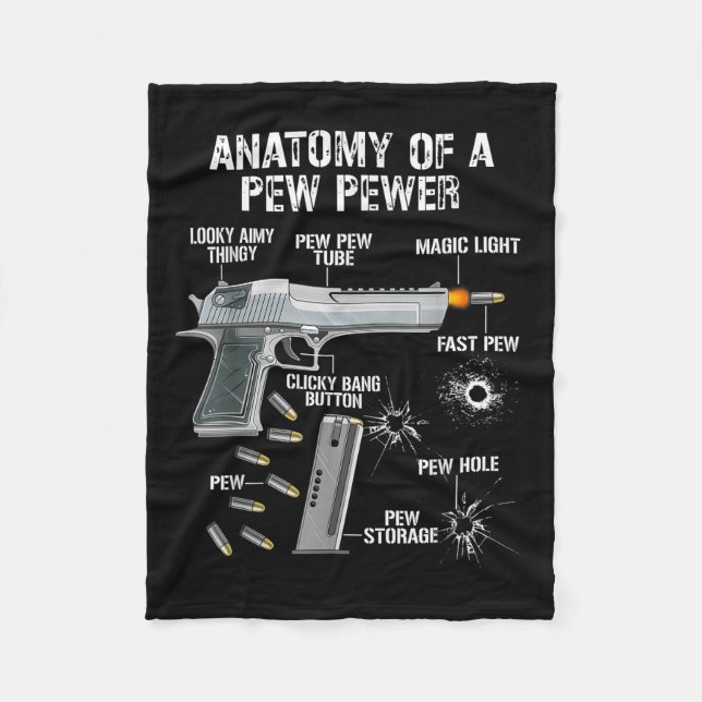 Funny Anatomy Of A Pew Pewer - Ammo Gun - Amendmen Fleece Blanket (Front)