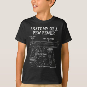 Funny Anatomy Of A Pew Pewer - Ammo Gun - Gun Love T-Shirt
