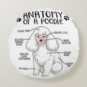 Funny Anatomy Poodle Dog Standard Poodle Lover Round Cushion