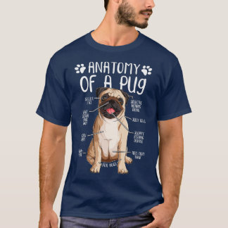 Funny Anatomy Pug Dog Pug Lover  T-Shirt
