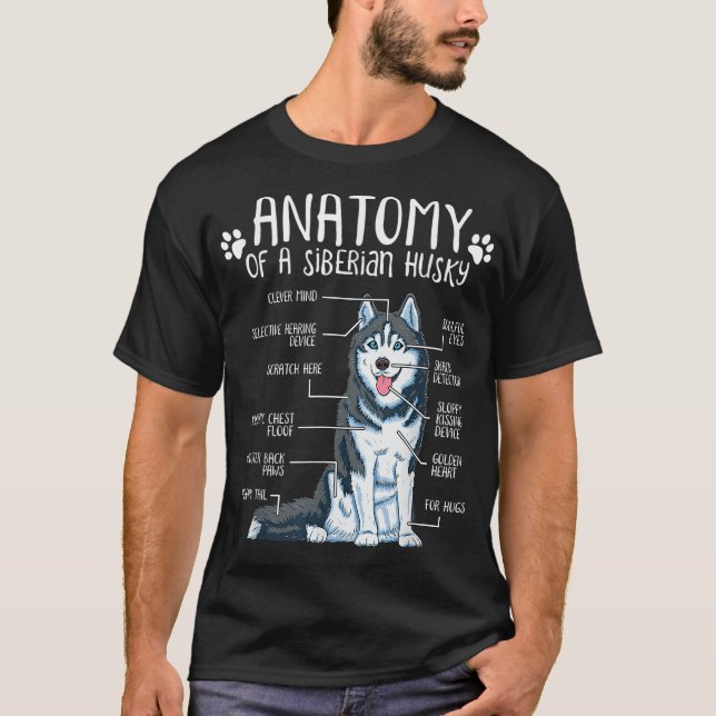 Funny Anatomy Siberian Husky Dog Lover T-Shirt (Front)