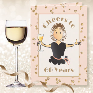 Funny and Classy 60th Birthday Card for Her