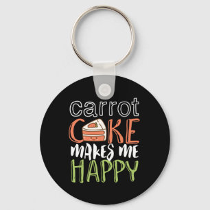 Funny and Cute Carrot Cake Makes Me Happy Key Ring