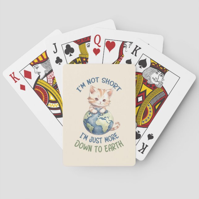 Funny and Cute Cat- Down To Earth (2) Playing Cards (Back)