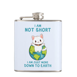 Funny and Cute Cat- Down To Earth Hip Flask