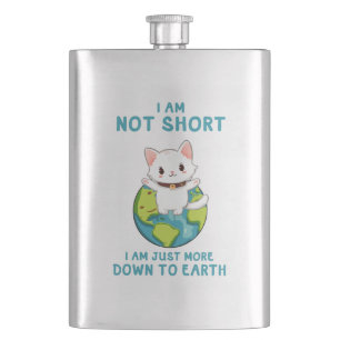 Funny and Cute Cat- Down To Earth Hip Flask