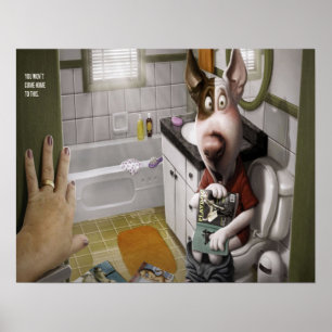 Funny and Cute Dog in The Bathroom Poster
