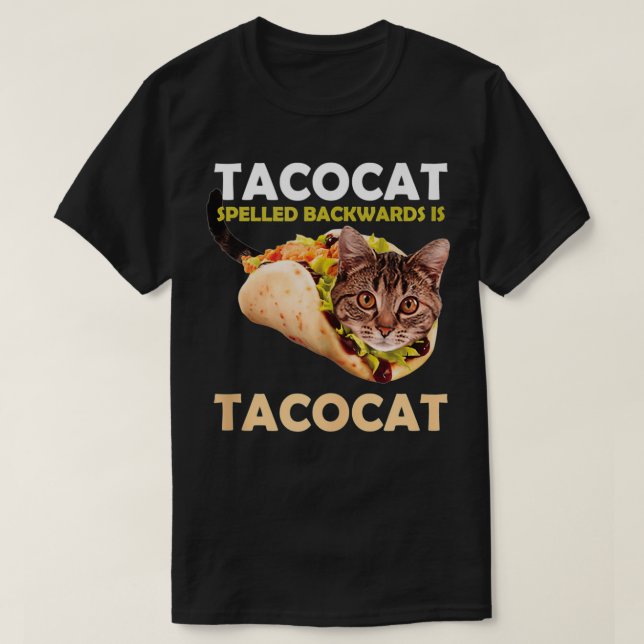 Funny and Cute of Tacocat Taco Cat Spelled Backwar T-Shirt (Design Front)