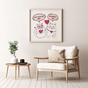 Funny and Grumpy Valentines Day Cat Couple Poster
