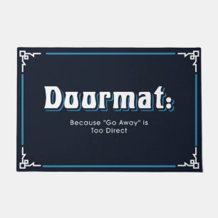 Funny and Humourous Welcome Mats   Go Away