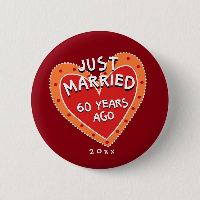 Funny and Romantic 60th Anniversary 6 Cm Round Badge (Front)
