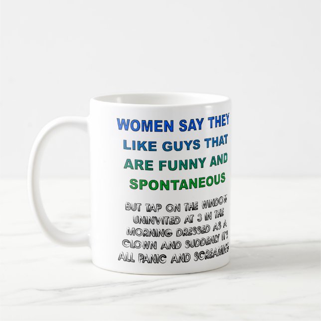 Funny and Spontaneous Guys Creepy Mug (Left)