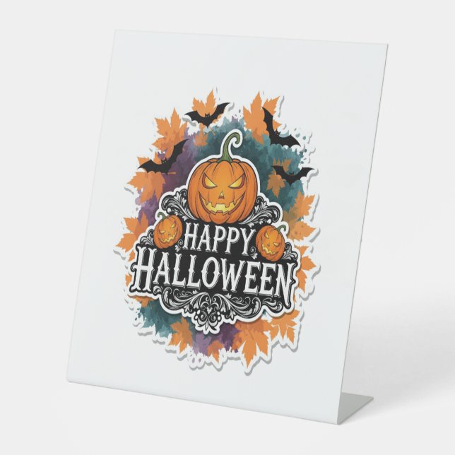 Funny and Spooky Halloween Quotes Happy Pedestal Sign (Front)