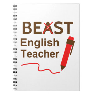 Funny and Wacky, Beast or Best English Teacher Notebook
