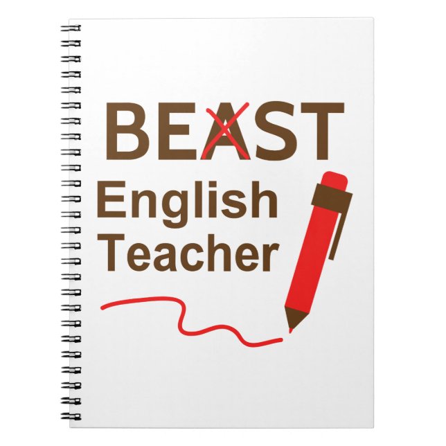 Funny and Wacky, Beast or Best English Teacher Notebook (Front)