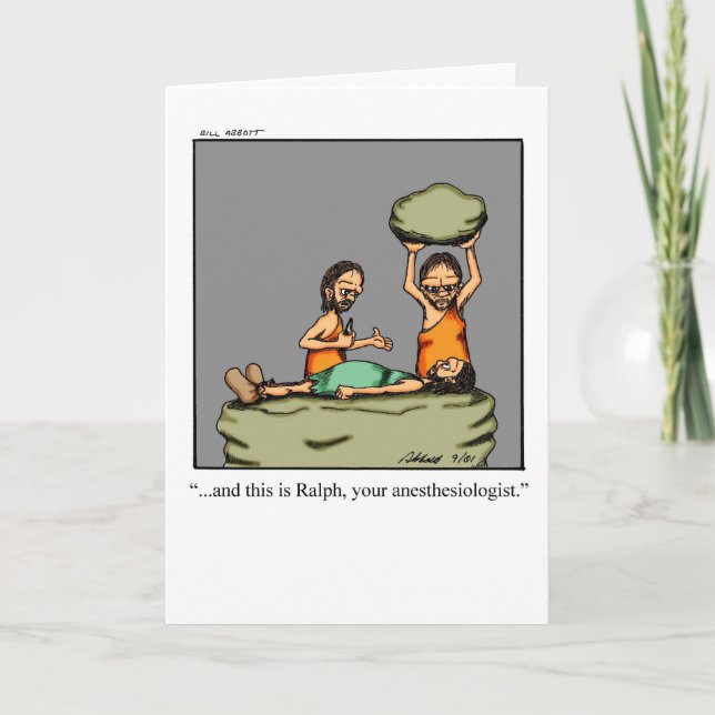 Funny Anesthesiologist Greeting Card (Front)